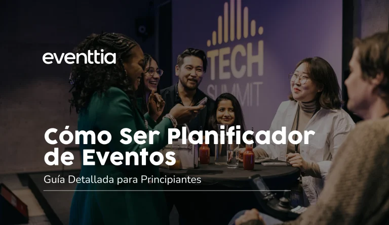 Cómo Ser Planificador de Eventos