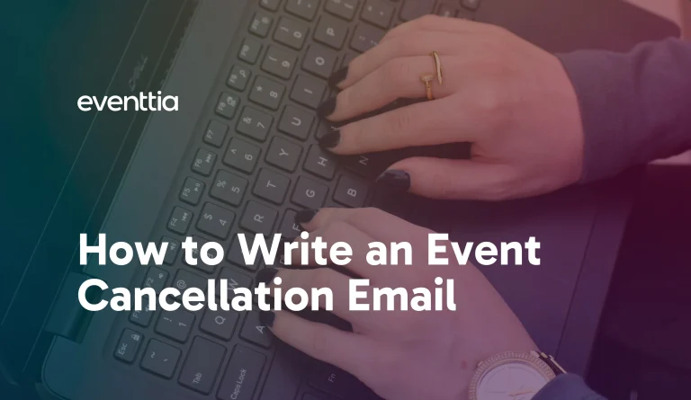 How to Write an Event Cancellation Email – Eventtia