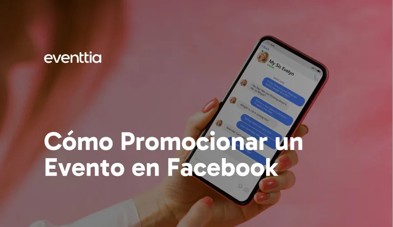 Cómo Promocionar un Evento en Facebook – Eventtia