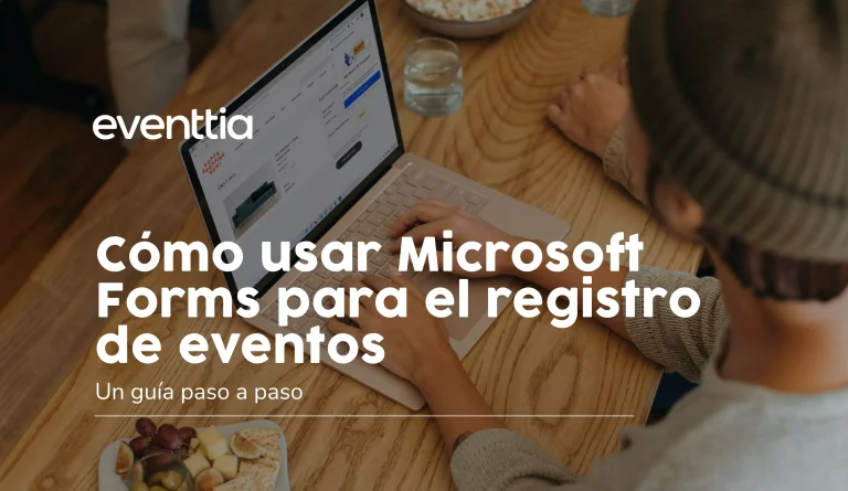 Cómo usar Microsoft Forms para el registro de eventos