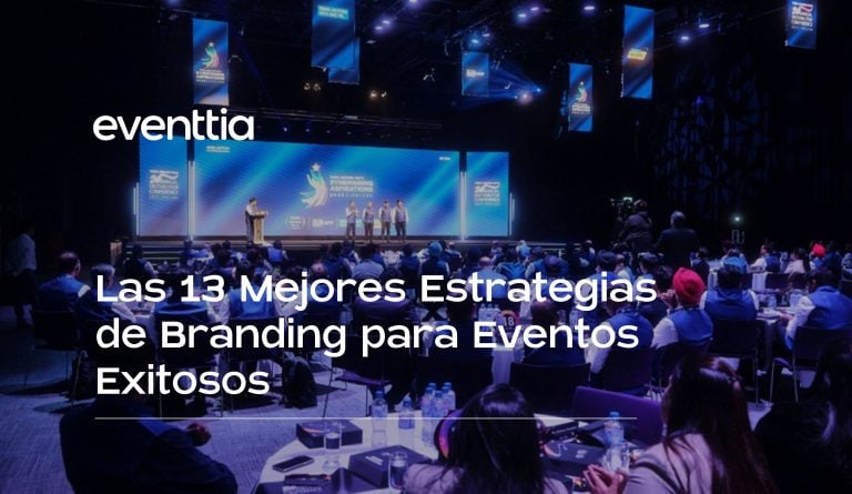 Mejores Estrategias de Branding para Eventos Exitosos