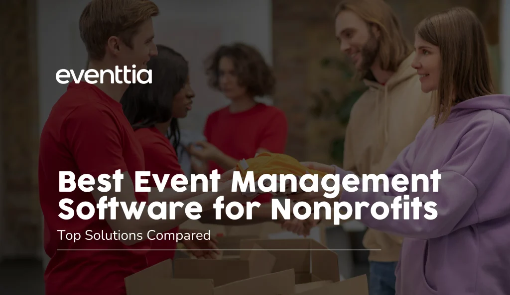 best event software for non profits – Eventtia best event software for non profits