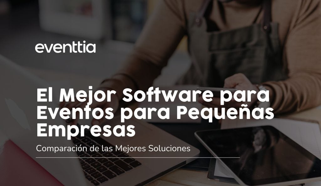 el mejor software para eventos para pequenas empresas