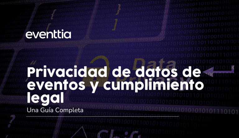 Privacidad de datos de eventos y cumplimiento legal