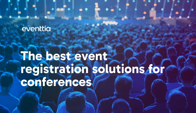 best registration solutions for conferences – Eventtia best registration solutions for conferences