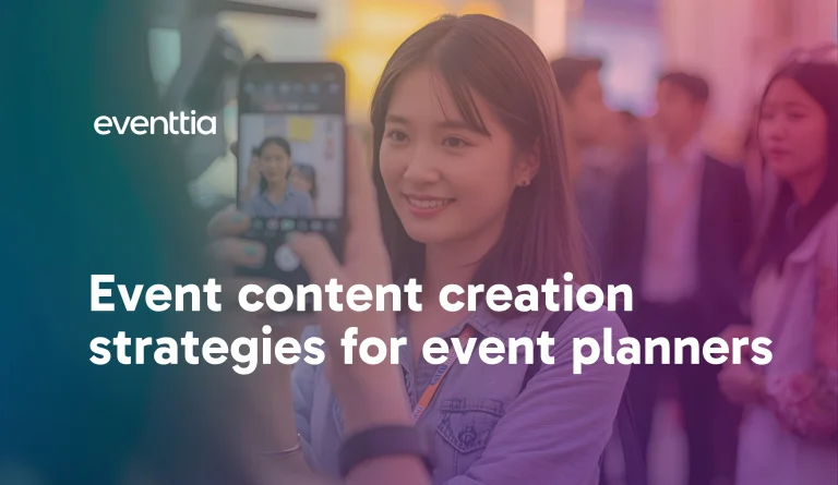 event content creation strategies for event planners – Eventtia event content creation strategies for event planners
