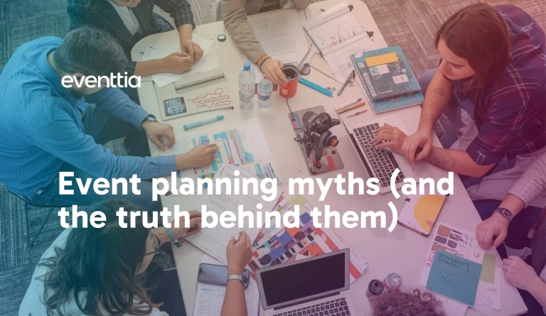 event planning myths – Eventtia event planning myths